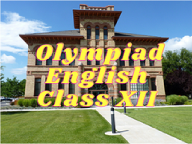 English Olympiad (IEO) - Class XII